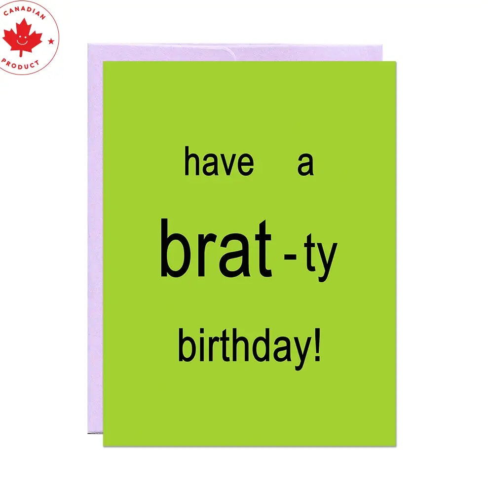 Brat-Ty Birthday Card
