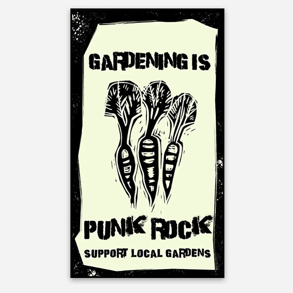 Gardening Is Punk Rock Sticker