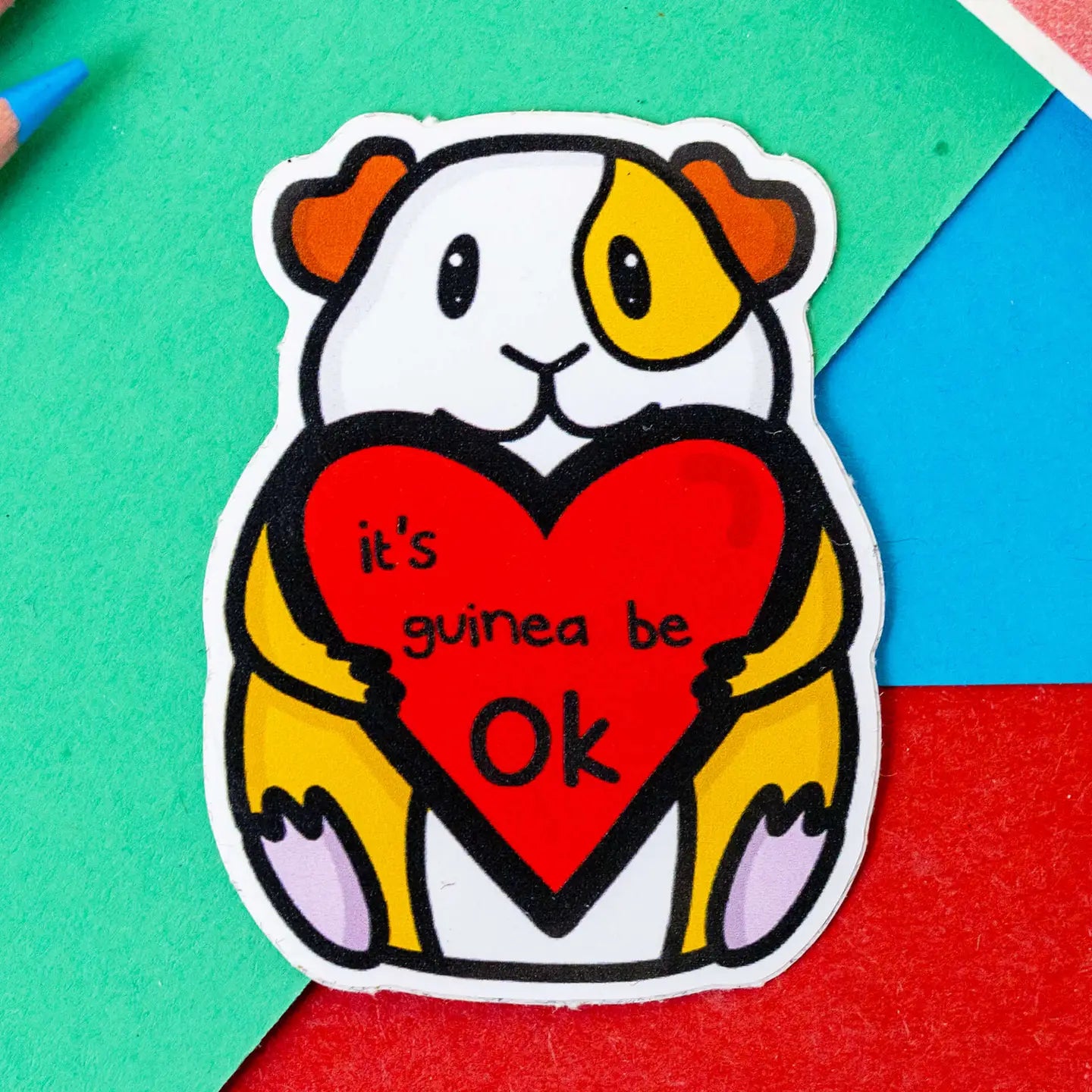 It's Gonna Be OK Guinea Pig Sticker