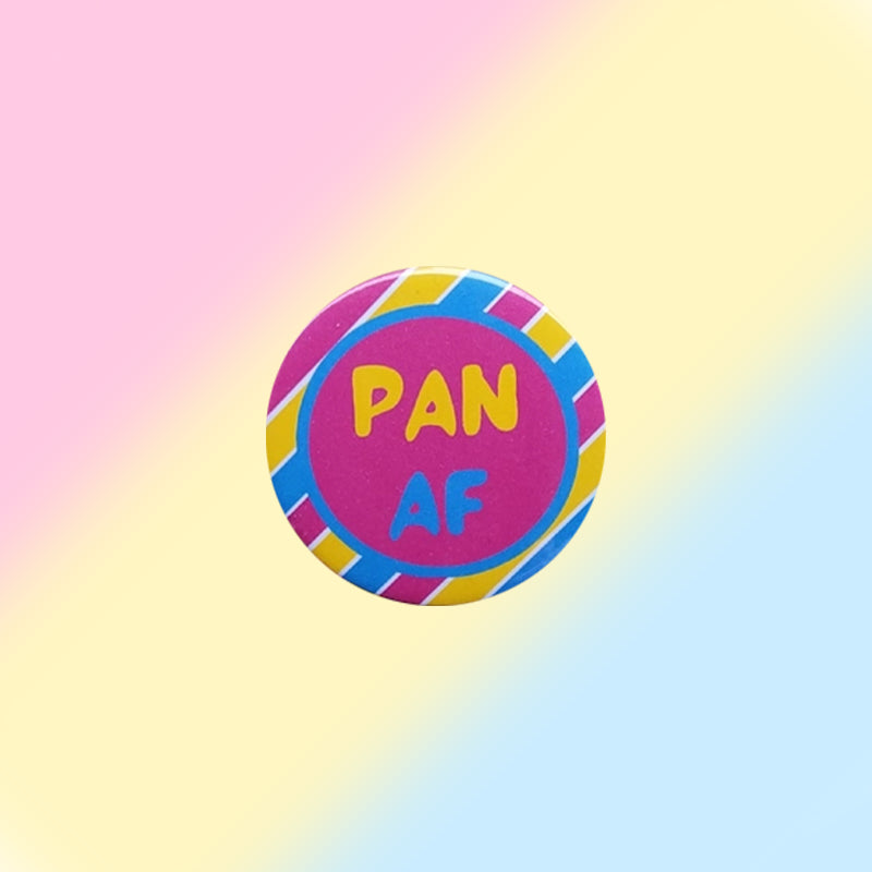 Pan AF Pansexual Pin