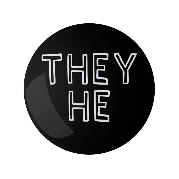 They He Pronoun Pin Black 1.25" Button Badge