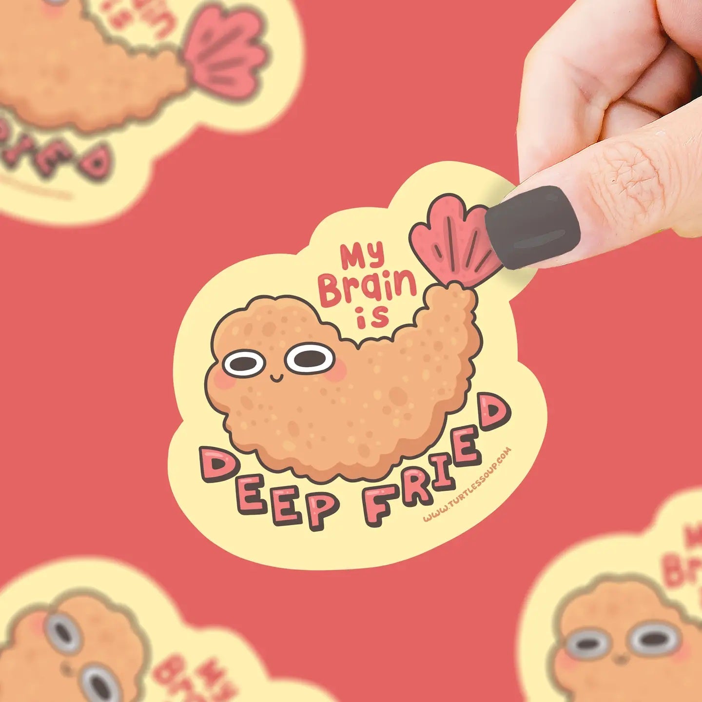 My Brain Is Deep Fried | Shrimp | Tempura Vinyl Sticker