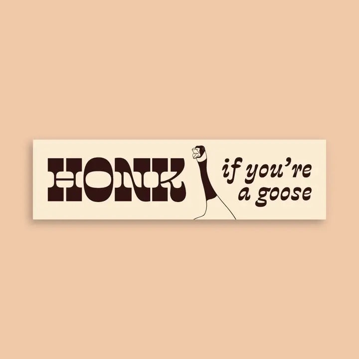 Goose Bumper Sticker