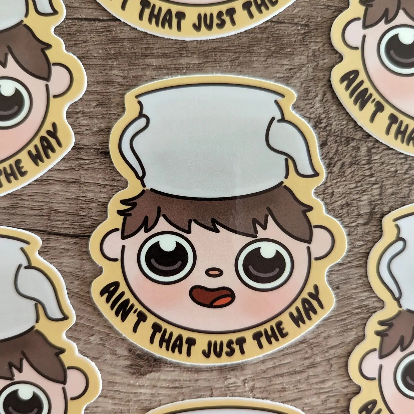 Aint That Just the Way - Sticker