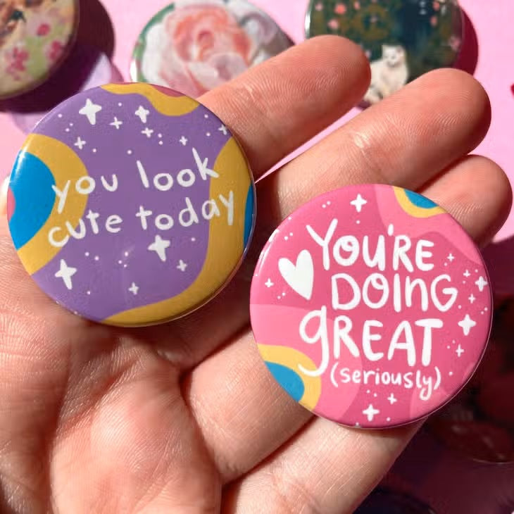 You're Doing Great Pin.