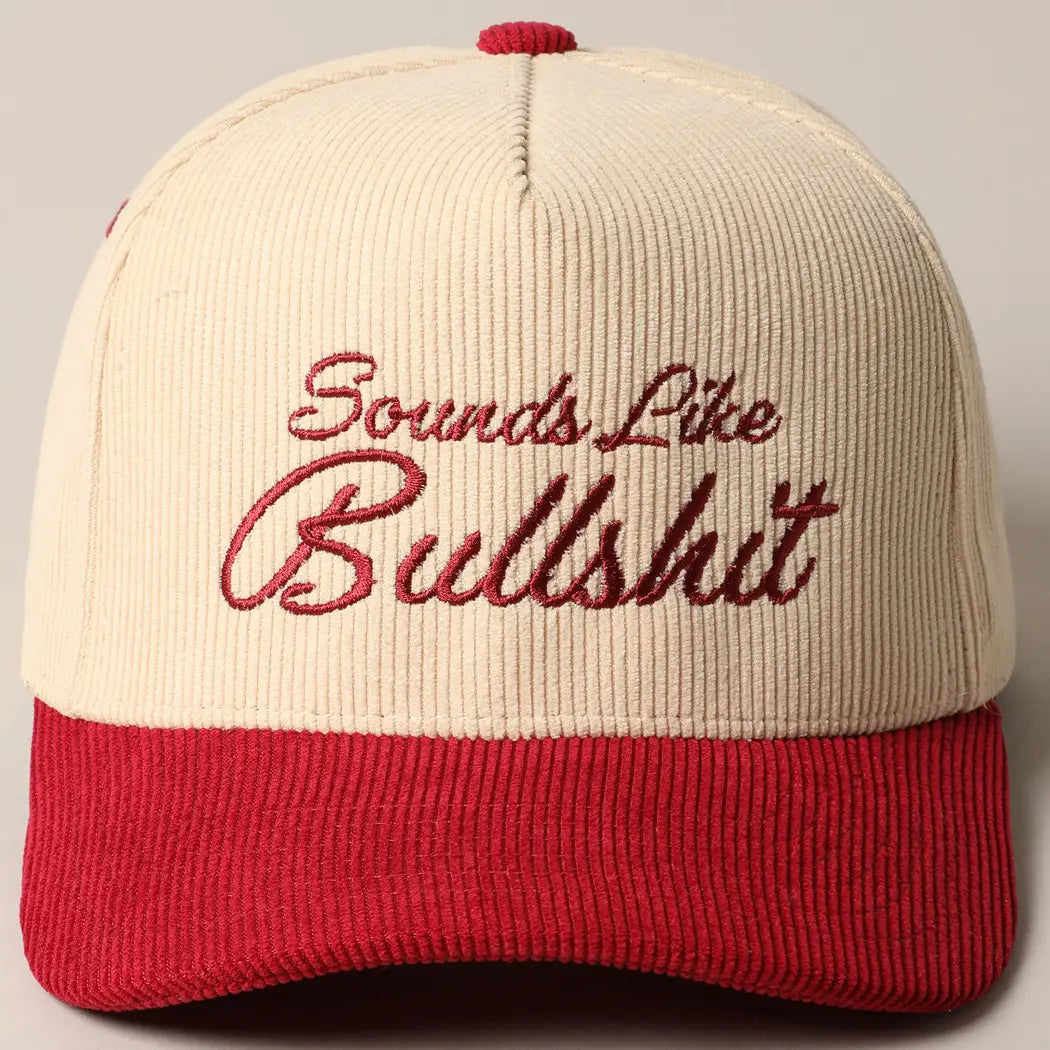 Burgundy Sounds Like Bullshit Corduroy Trucker Baseball Cap