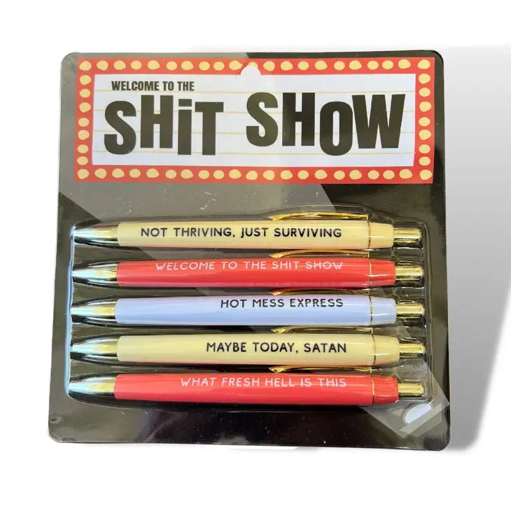 Welcome To The Shitshow Pen Set