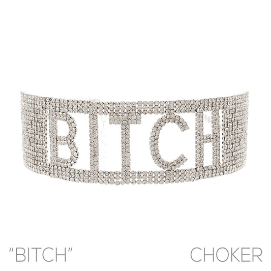 S RS Bitch Word Choker 18 Row