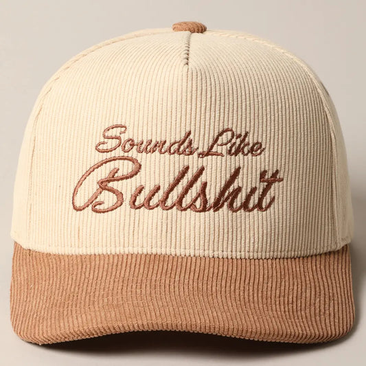 Beige Sounds Like Bullshit Corduroy Trucker Baseball Cap