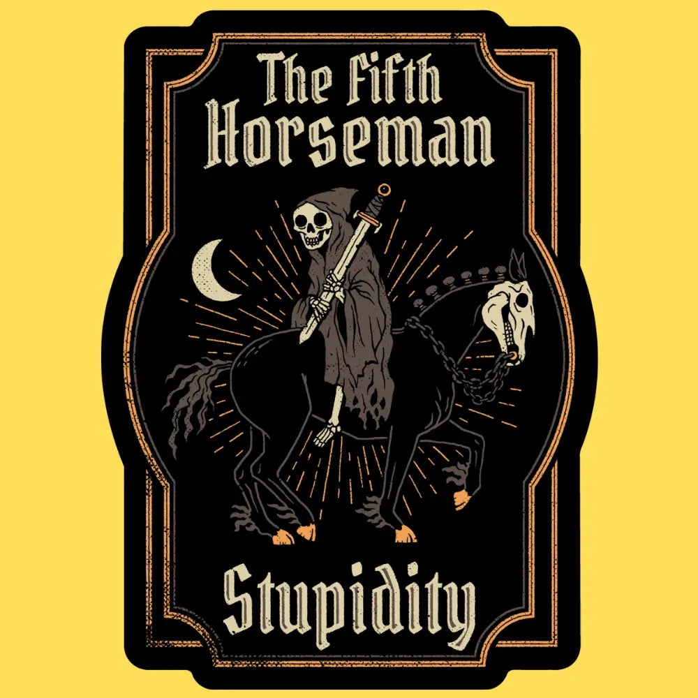 The Fifth Horseman Sticker