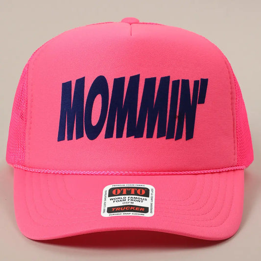 Neon Pink Mommin' Text Logo Printed Mesh Back Trucker Hat