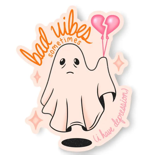 Bad Vibes Sometimes Ghost Sticker