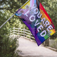 You Are Loved Flag