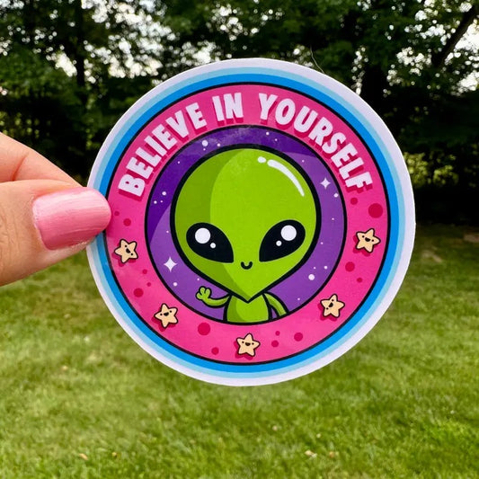 Believe In Yourself Sticker