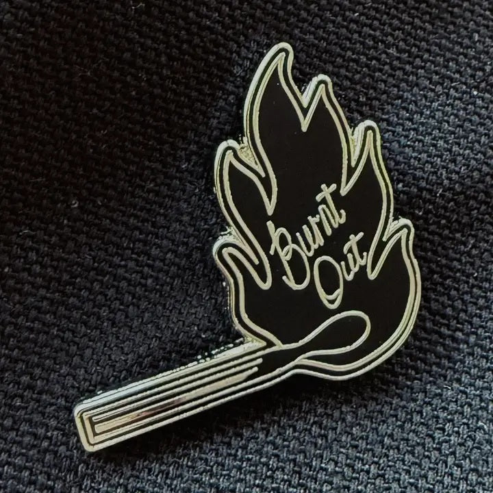 Burnt Out Enamel Pin