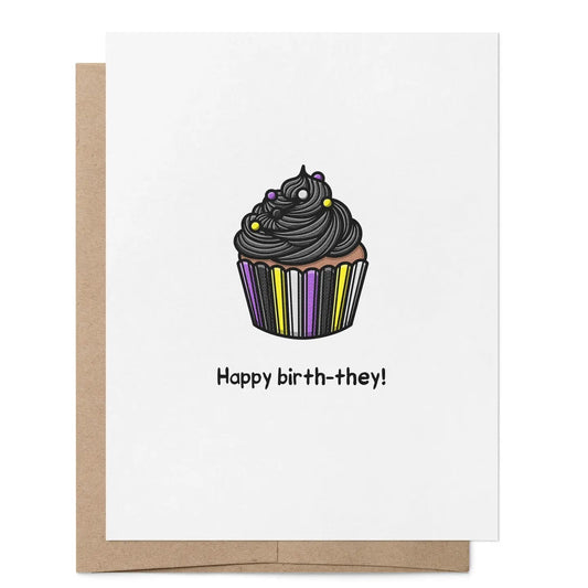Happy Birth-They | Non-Binary Lgbtq+ Birthday Card