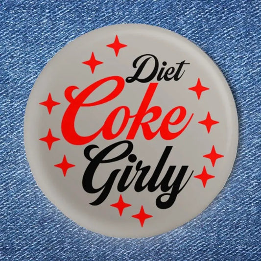 Diet Coke Girly Button 1.50"