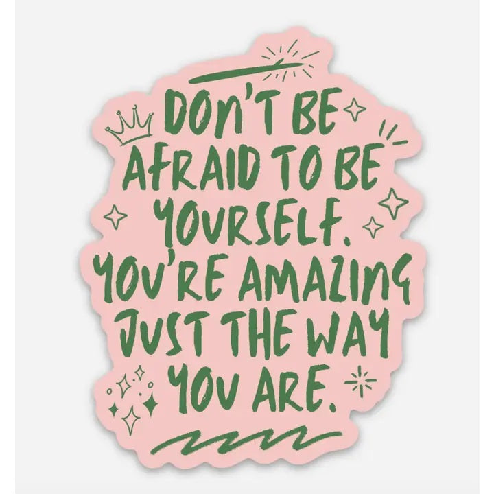Don't Be Afraid Sticker (Wicked)