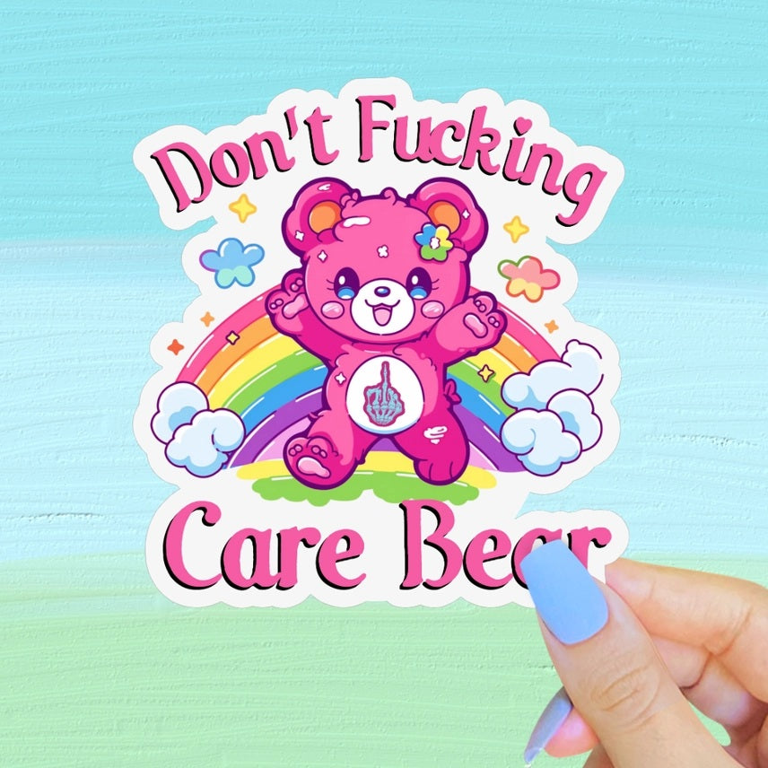 Don’T Fucking Care Bear Sticker, Funny 80s Sassy Nostalgia