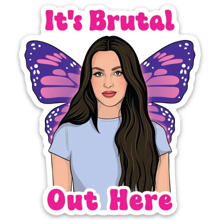 Olivia It's Brutal Out Here Sticker