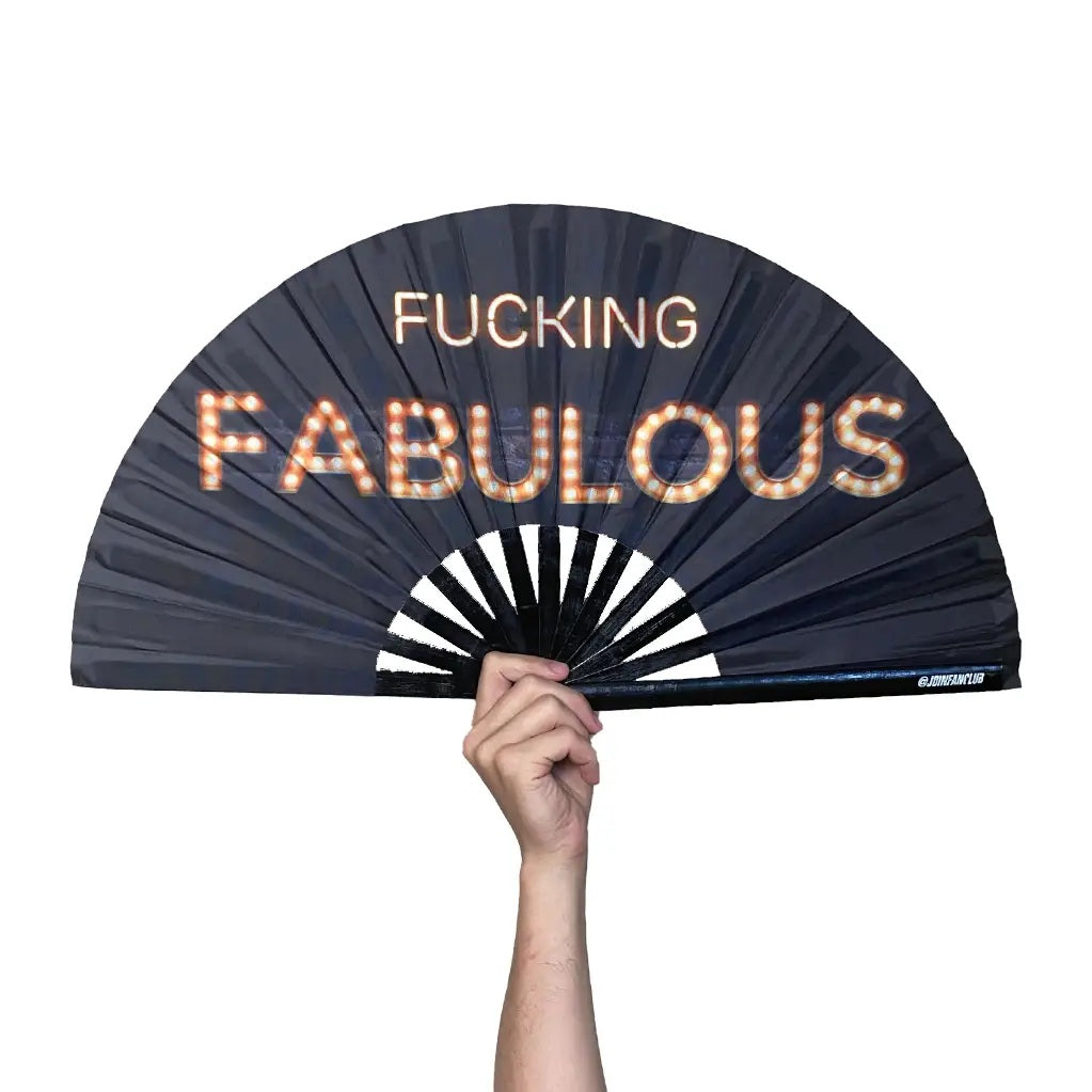 Fucking Fabulous Fan
