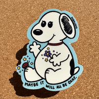 Full Of Hope Dog Sticker