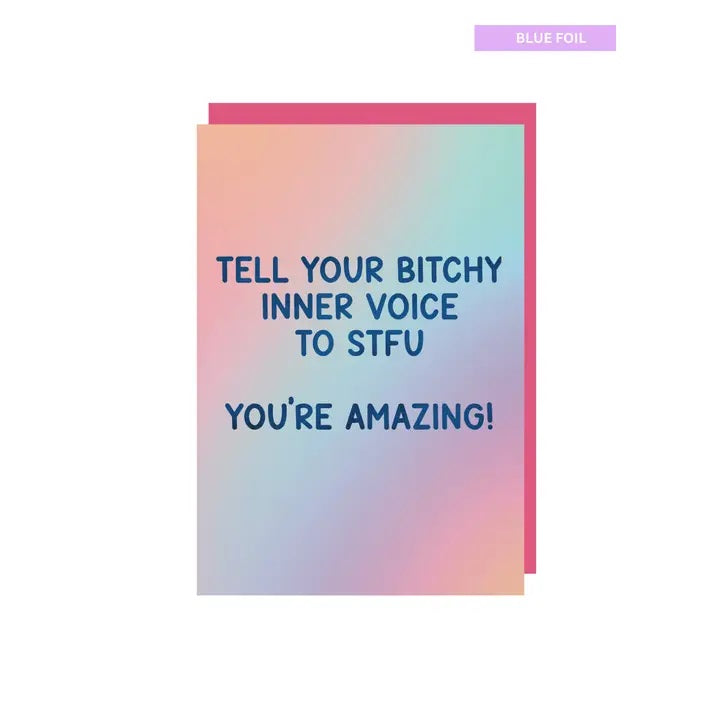 Tell Your Bitchy Inner Self To STFU Card