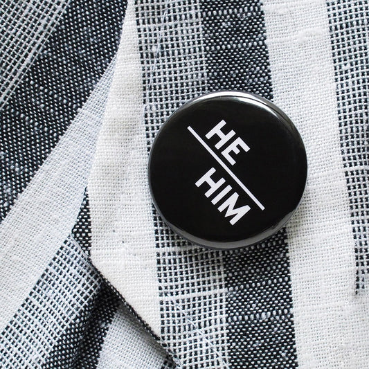He/Him Button