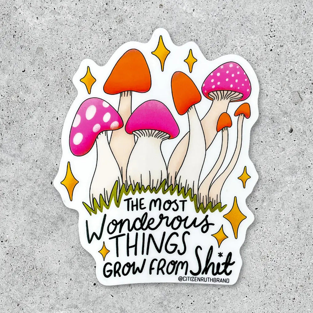 The Most Wondorous Things Mushroom Sticker