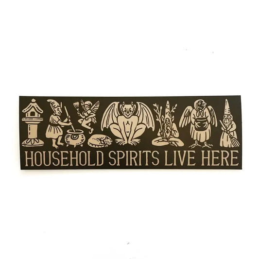 Household Spirits Live Here Magnet