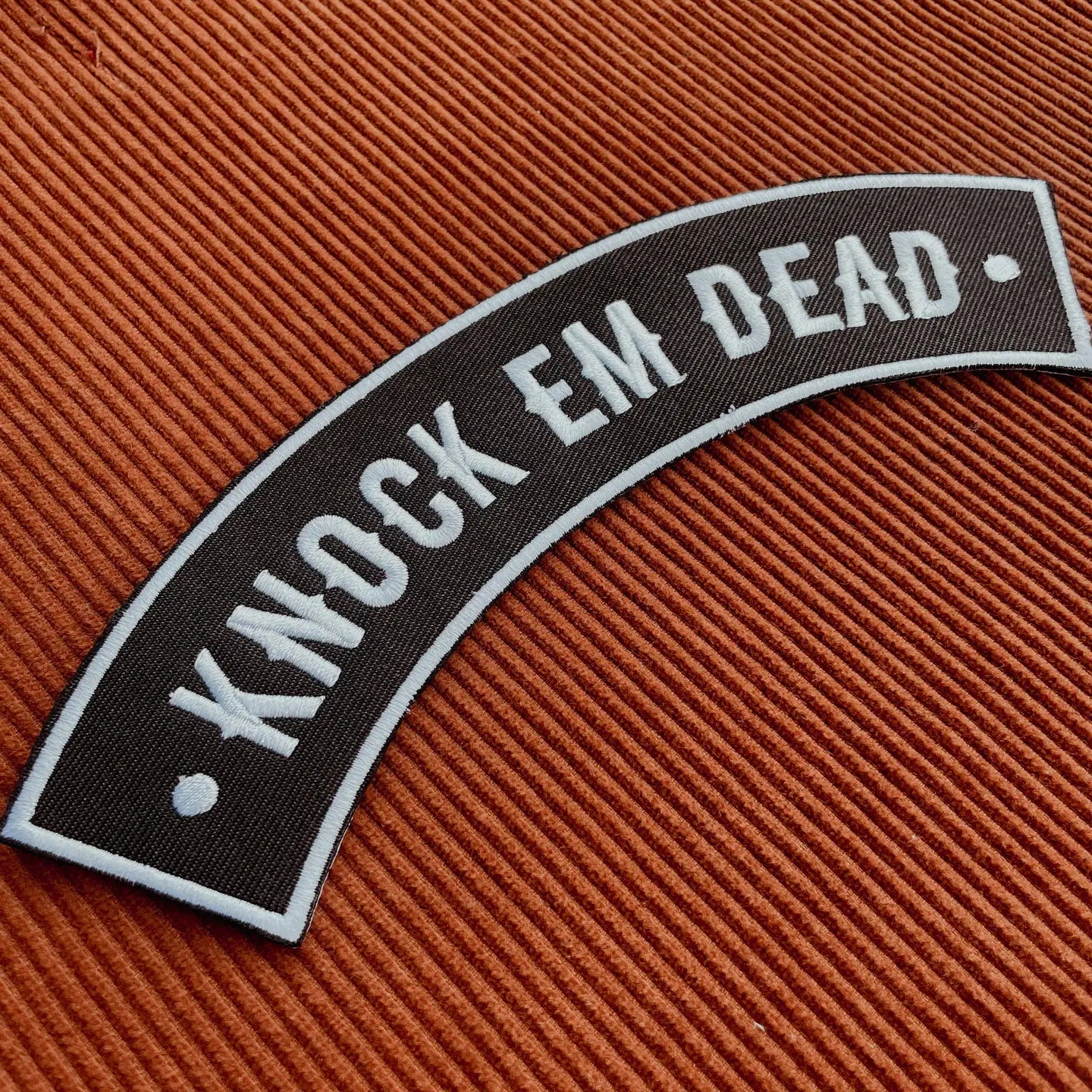 Large Embroidered Iron-On Patch - Knock Em Dead Back Patch