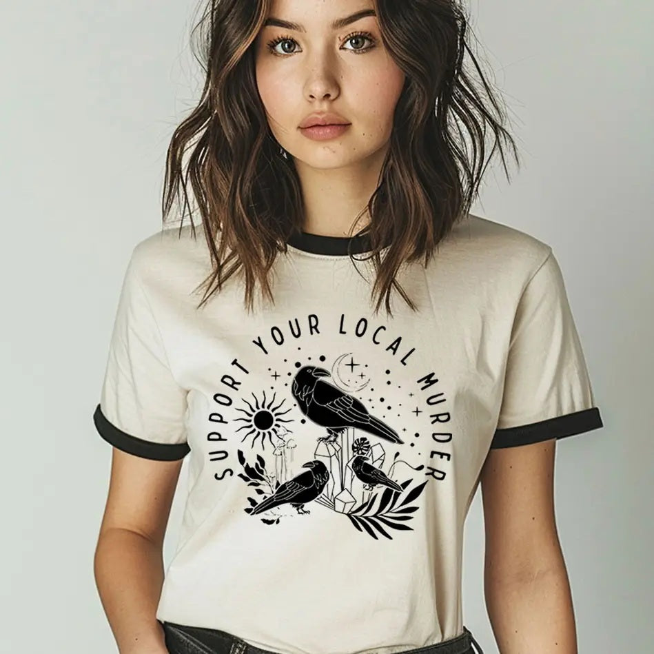 Support Your Local Murder - Cute Crow Bird Pun Ringer Shirt