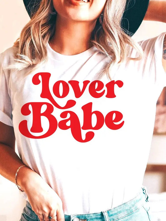 Lover Babe T-Shirt