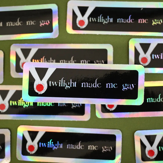 Made Me Gay Holographic Sticker