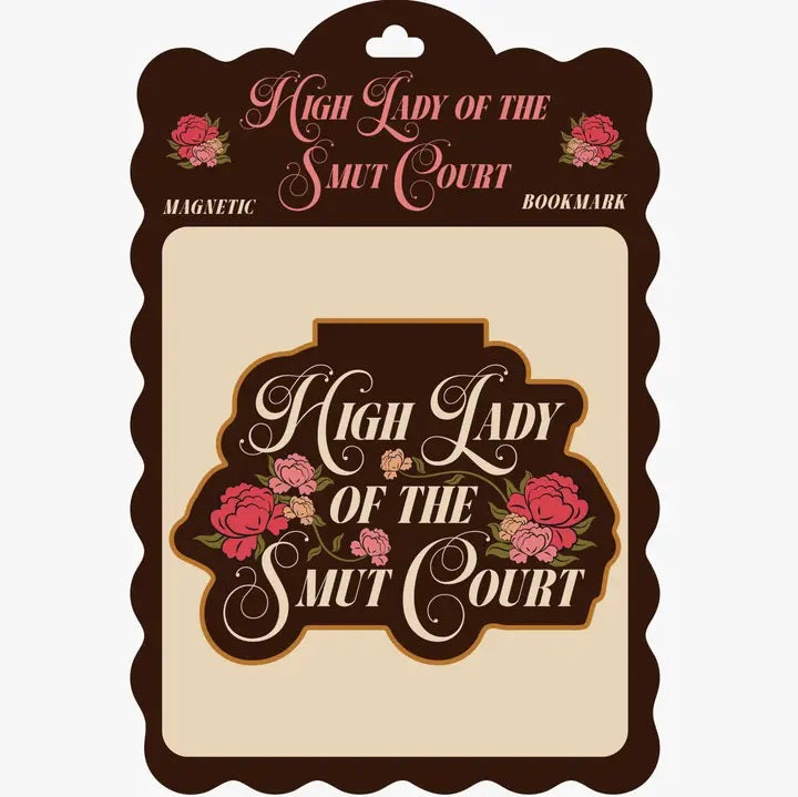 High Lady of the Smut Court Magnetic Bookmark