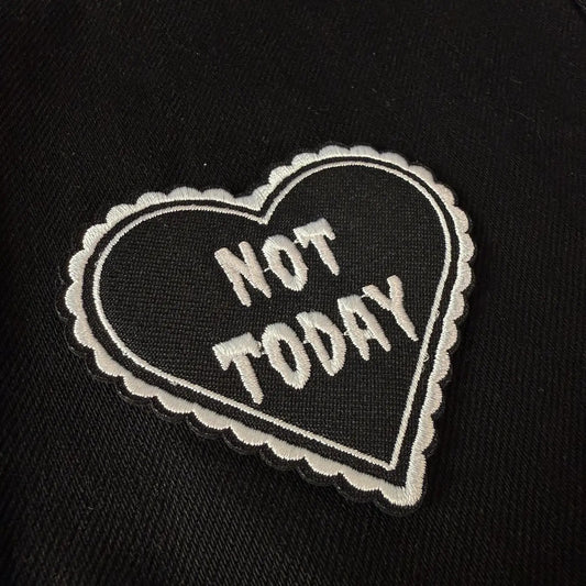 Embroidered Iron-On Patch - Not Today Heart
