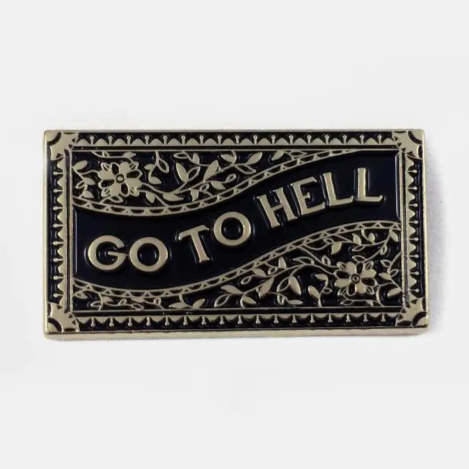 Go To Hell Pin