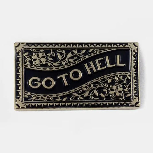 Go To Hell Pin