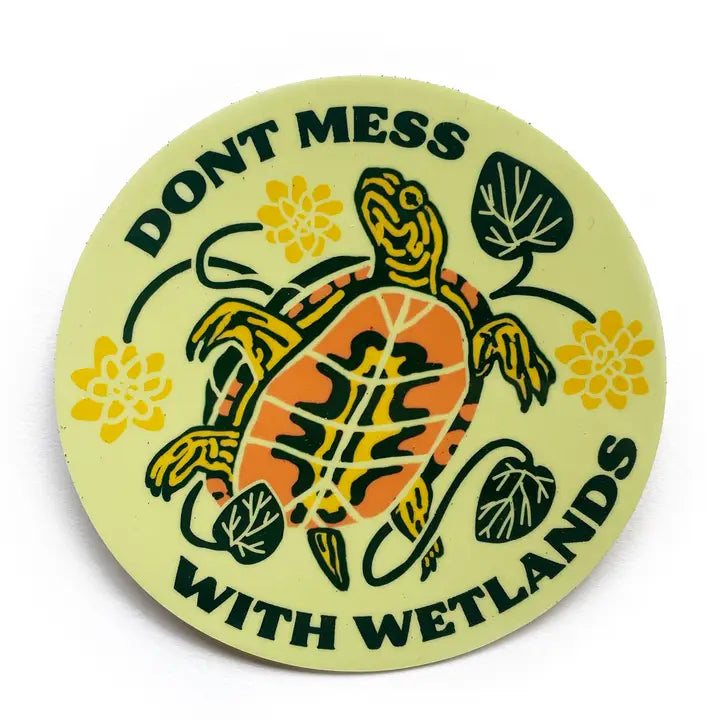 Dont Mess With Wetlands Painted Turtle Sticker