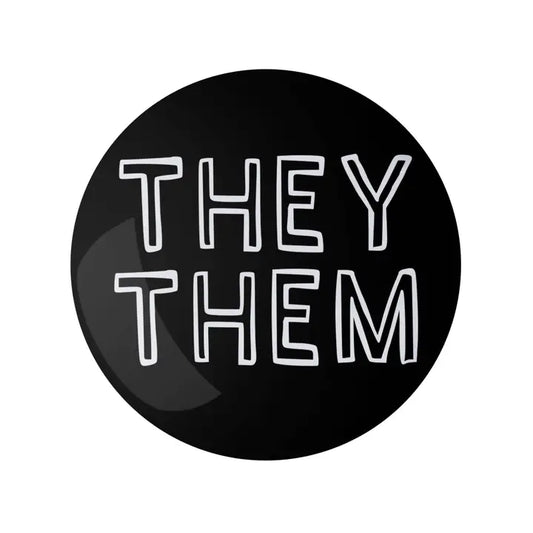 They Them Pronoun Pin Black 1.25" Button Badge