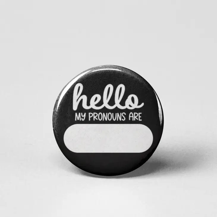 Pronoun Blank Black & White Button