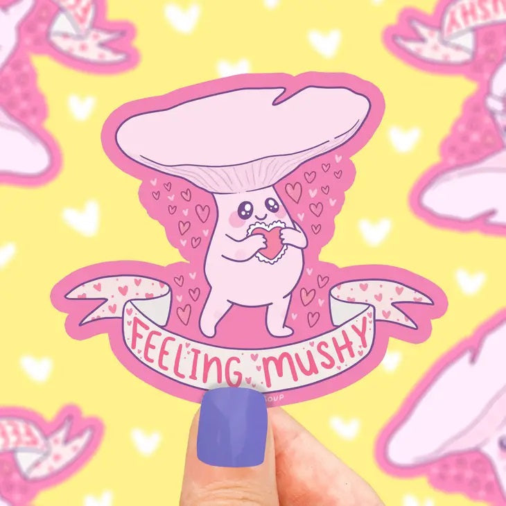 Feeling Mushy Funny Mushroom Pun