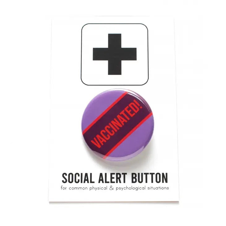 Vaccinated! Button