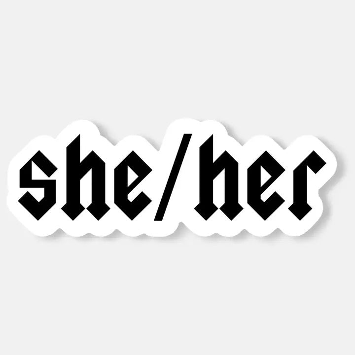 She/Her Pronoun Sticker