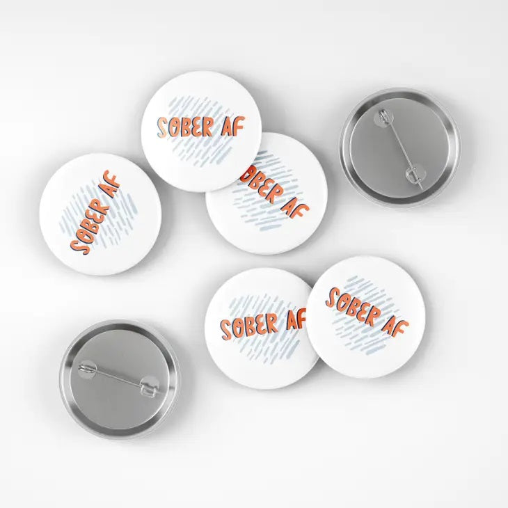 SOBER AF PIN