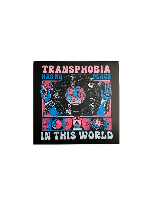 Transphobia Has No Place Sticker