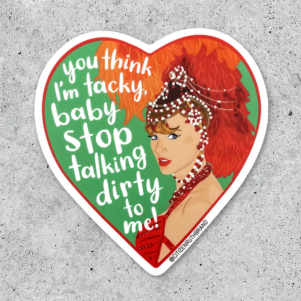 Stop Talking Dirty Sticker