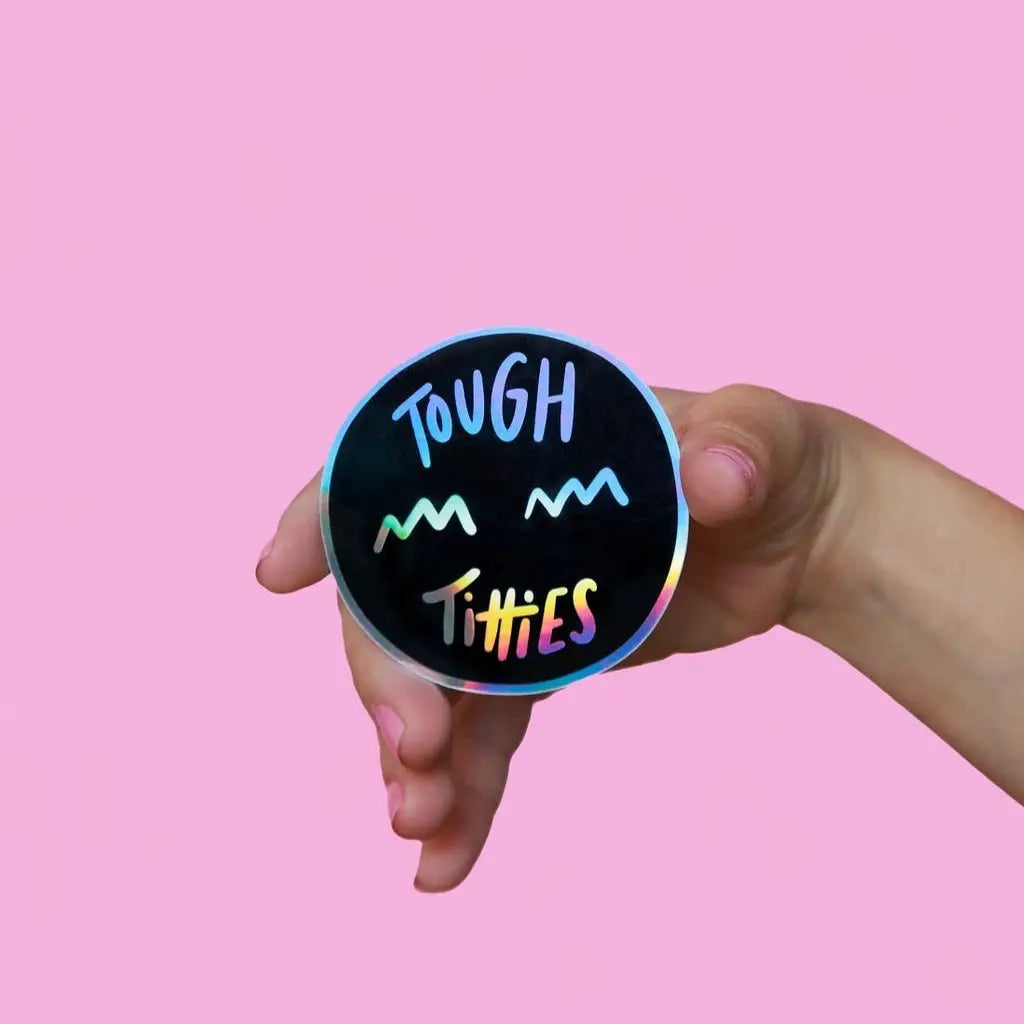 Tough Titties Scar Holographic Sticker