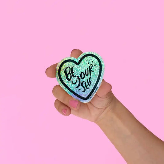 Be Yourself Holographic Glitter Sticker