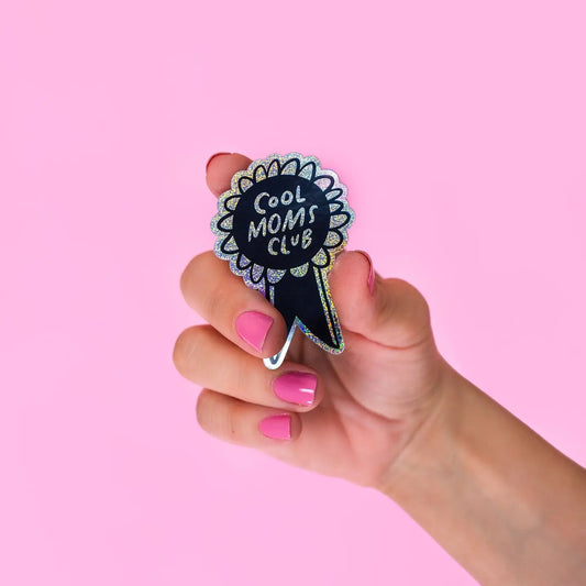 Cool Moms Club Holographic Glitter Sticker
